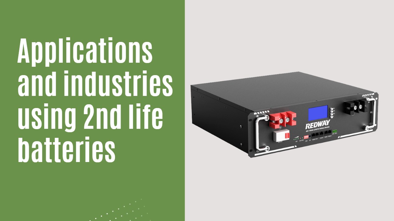 Applications and industries using 2nd life batteries