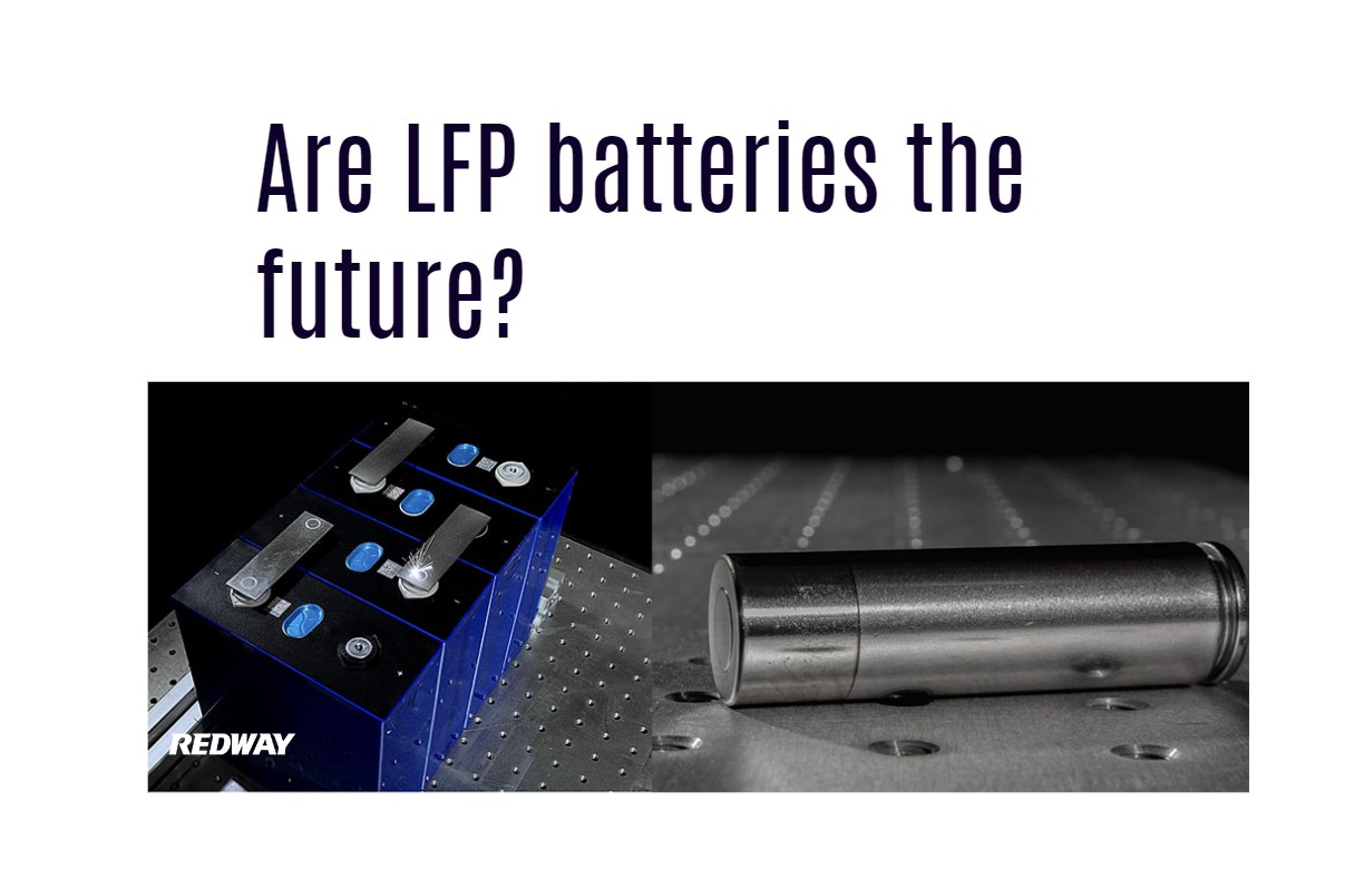 Are LFP batteries the future?