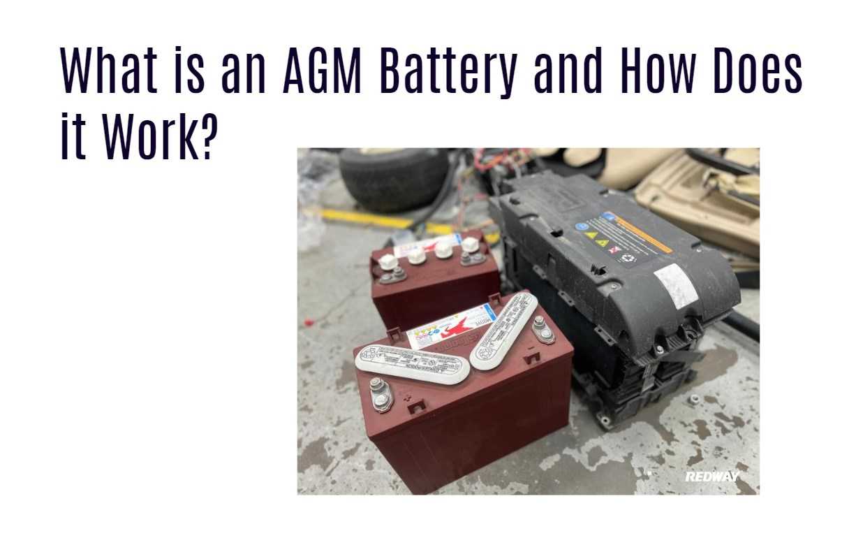 What is an AGM Battery and How Does it Work?