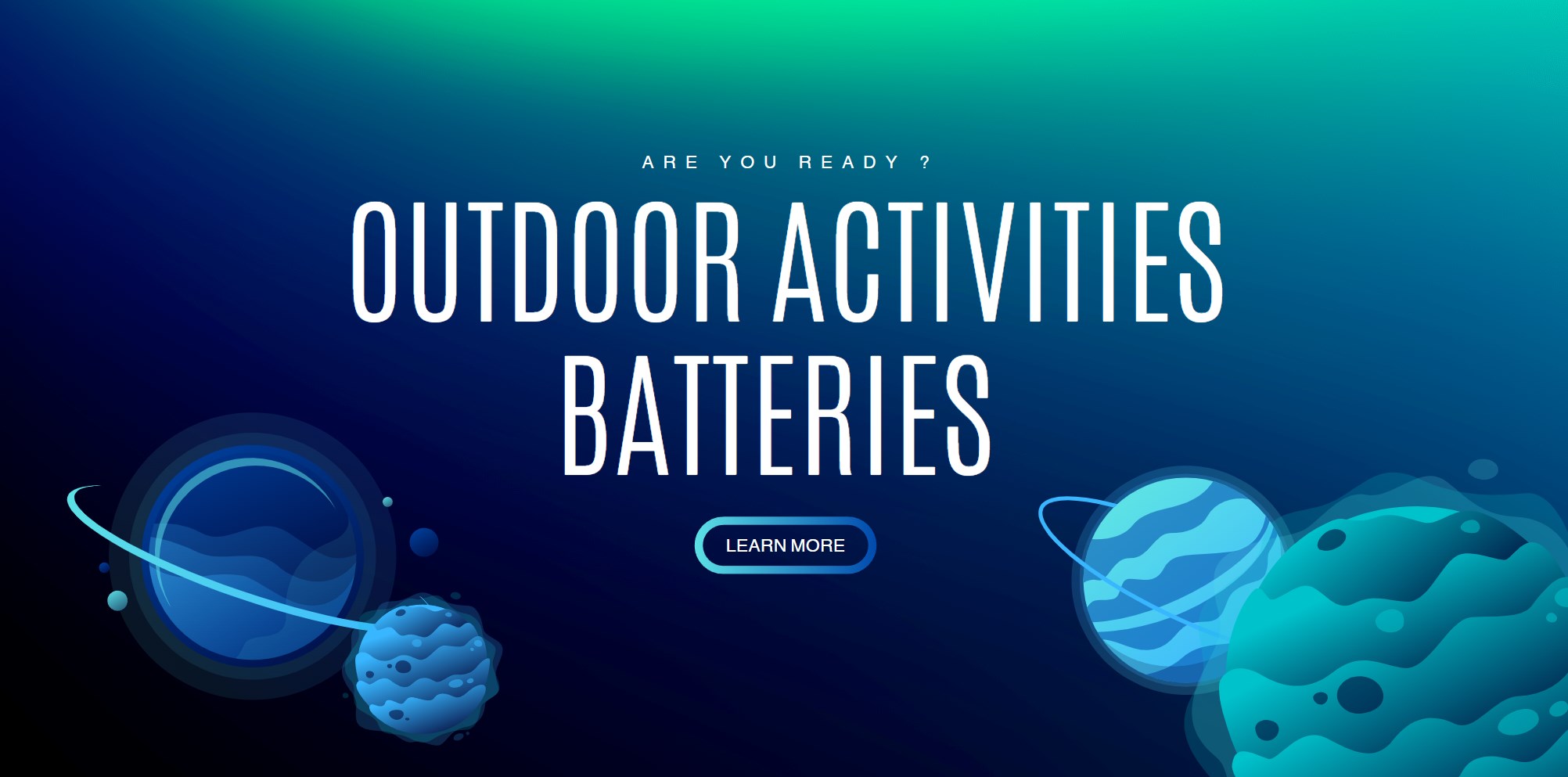 How to Choose Right Batteries for Outdoor Activities
