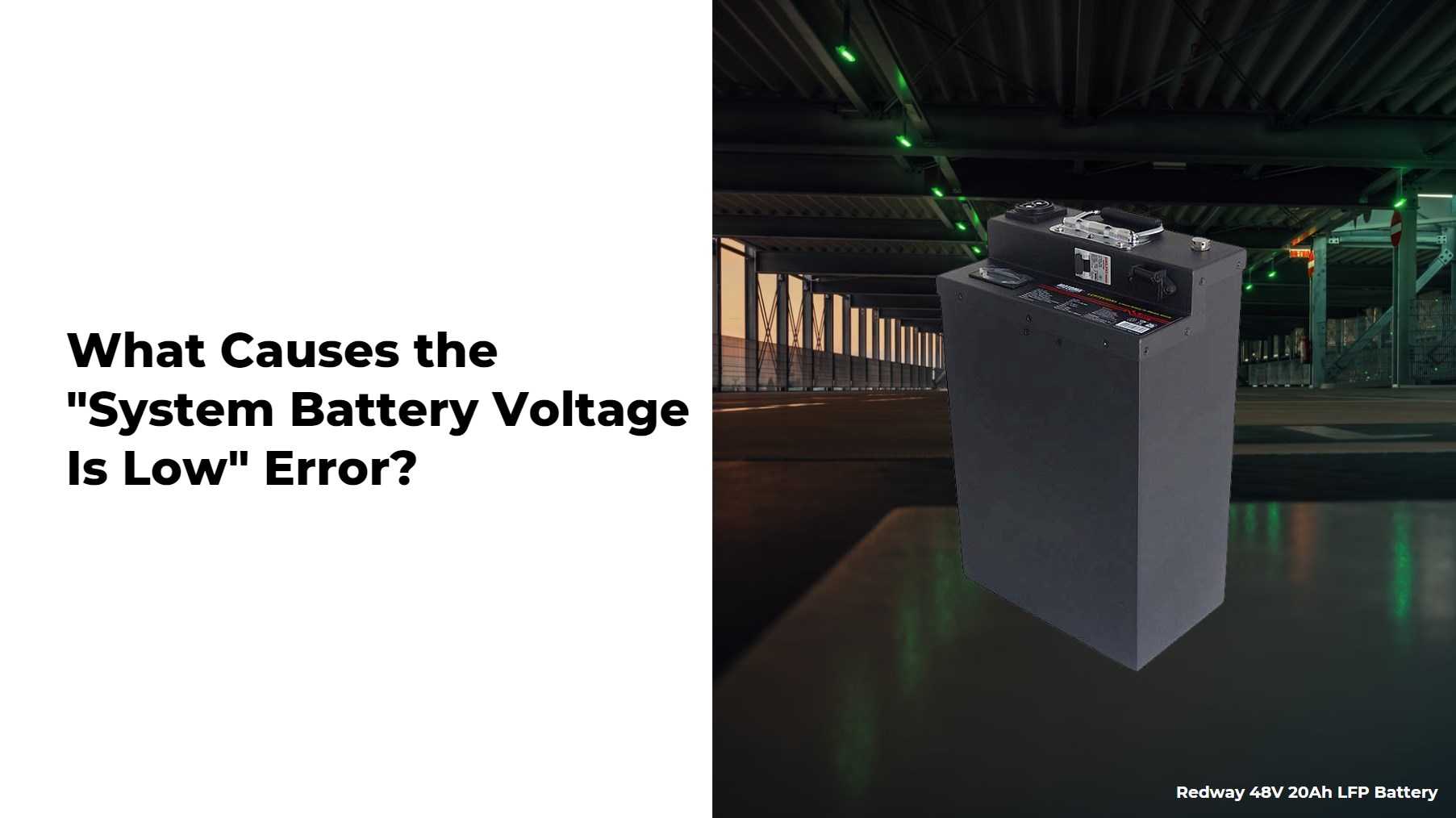 What Causes the "System Battery Voltage Is Low" Error?