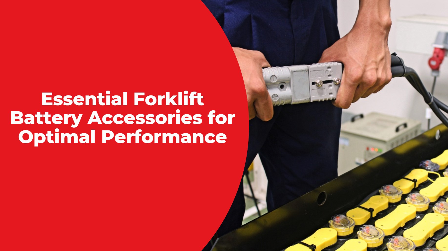 Essential Forklift Battery Accessories for Optimal Performance