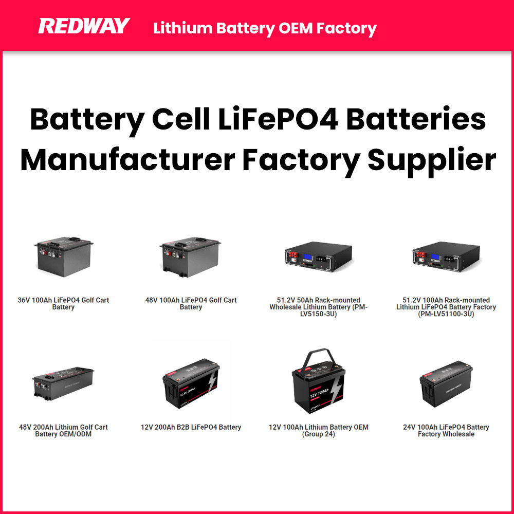 Battery Cell LiFePO4 Batteries Manufacturer Factory Supplier
