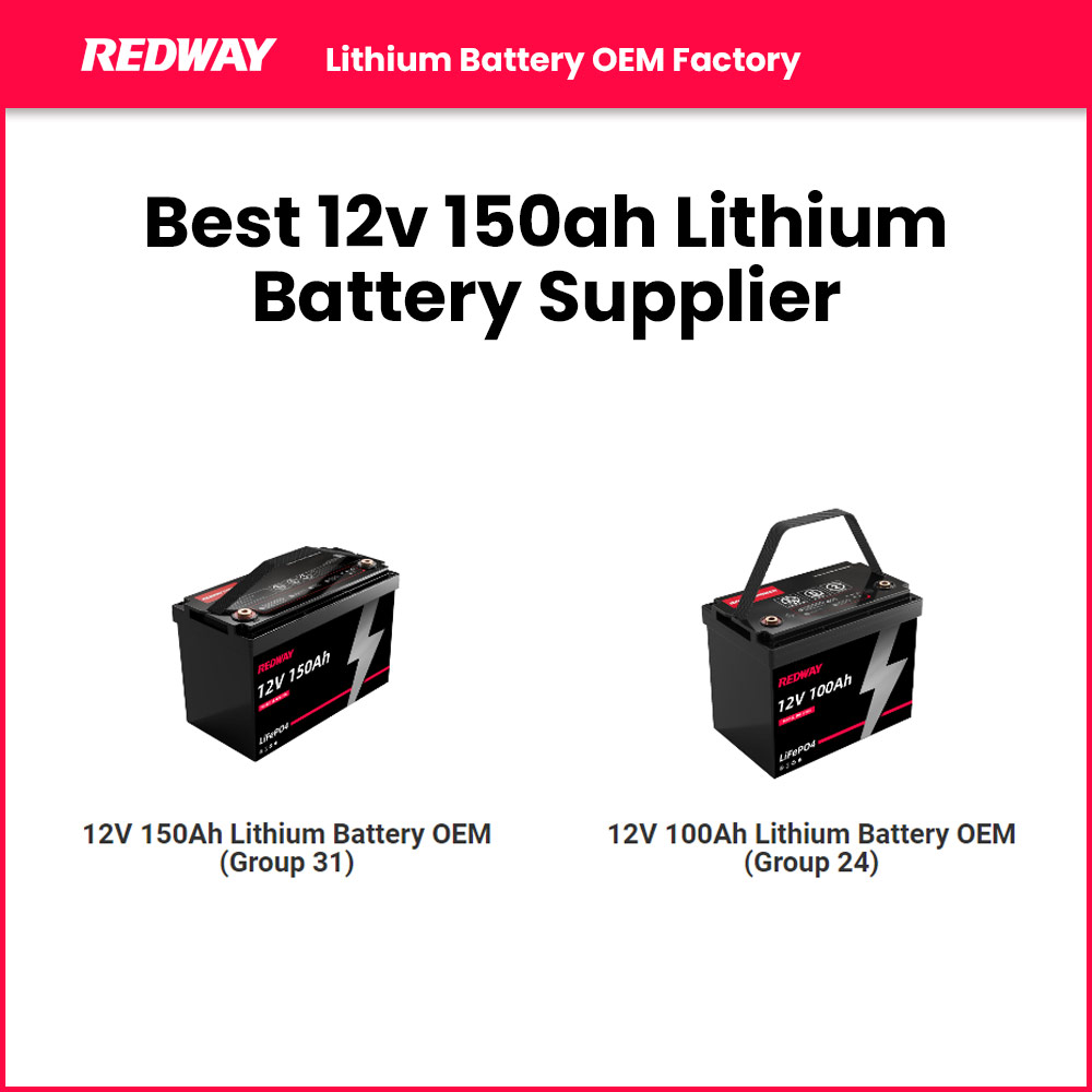 Best 12v 150ah Lithium Battery Supplier