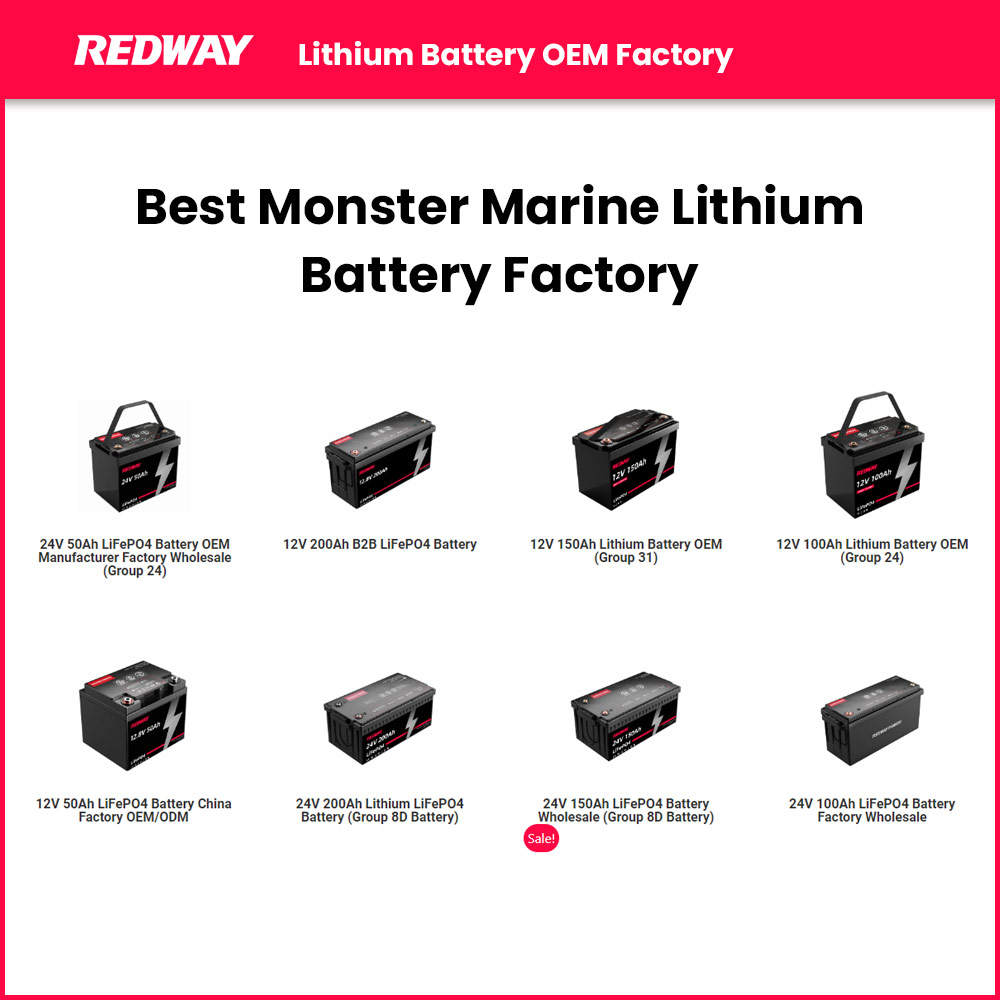 Best Monster Marine Lithium Battery Factory
