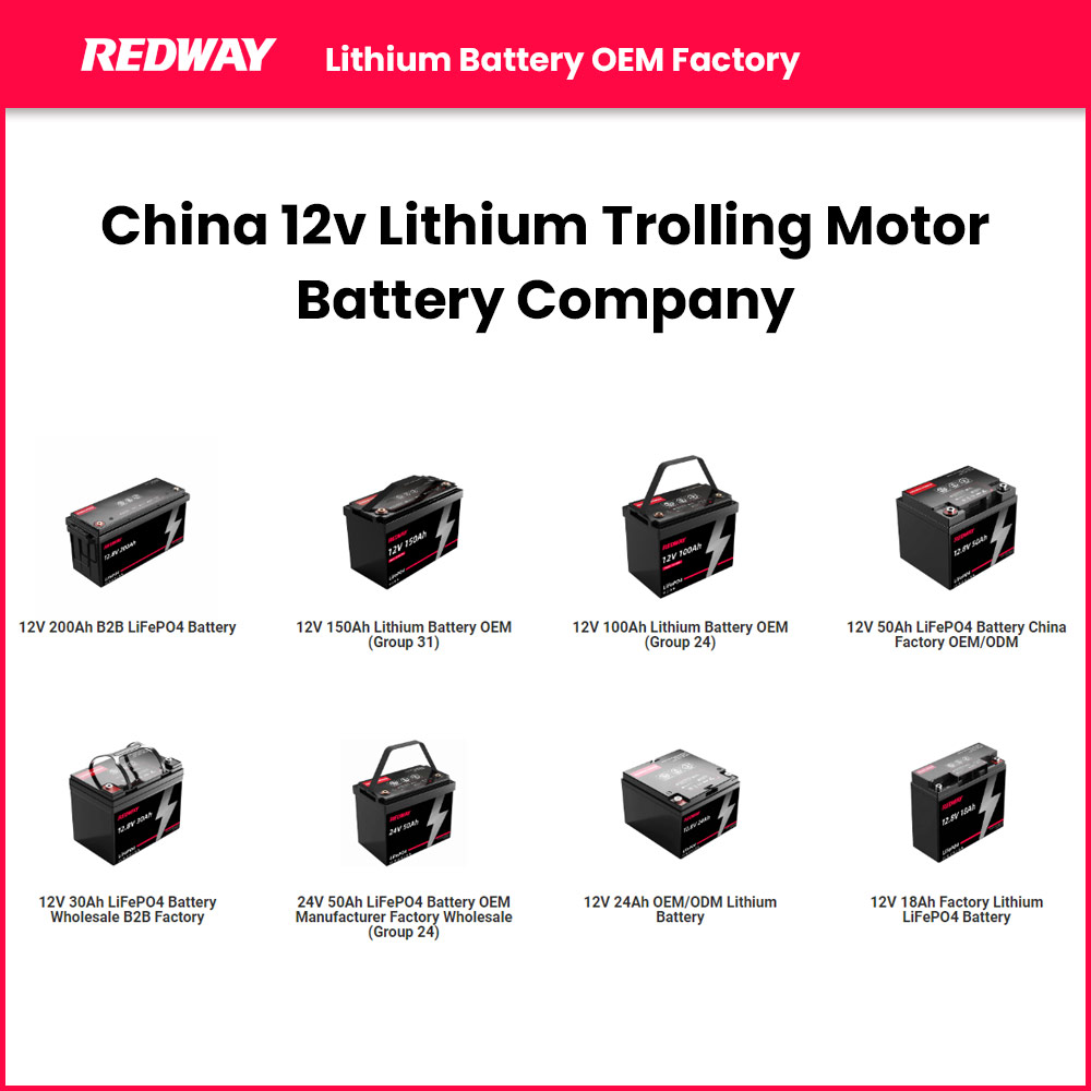 China 12v Lithium Trolling Motor Battery Company