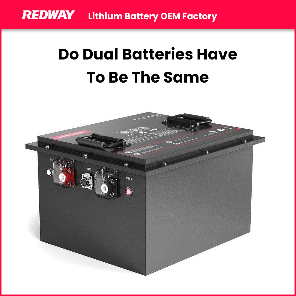 Do Dual Batteries Have To Be The Same
