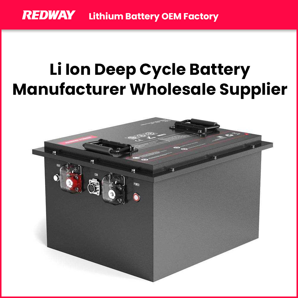 Li Ion Deep Cycle Battery Manufacturer Wholesale Supplier