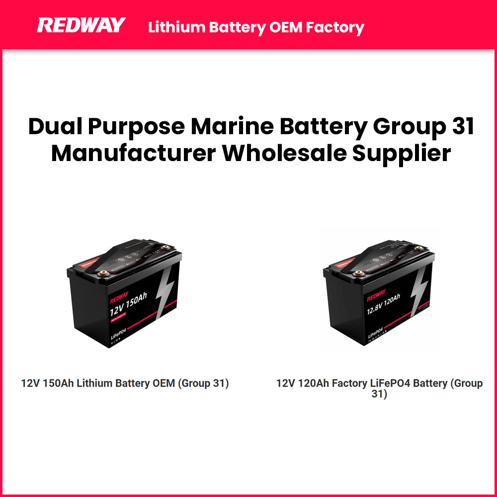 Dual Purpose Marine Battery Group 31 Manufacturer Wholesale Supplier