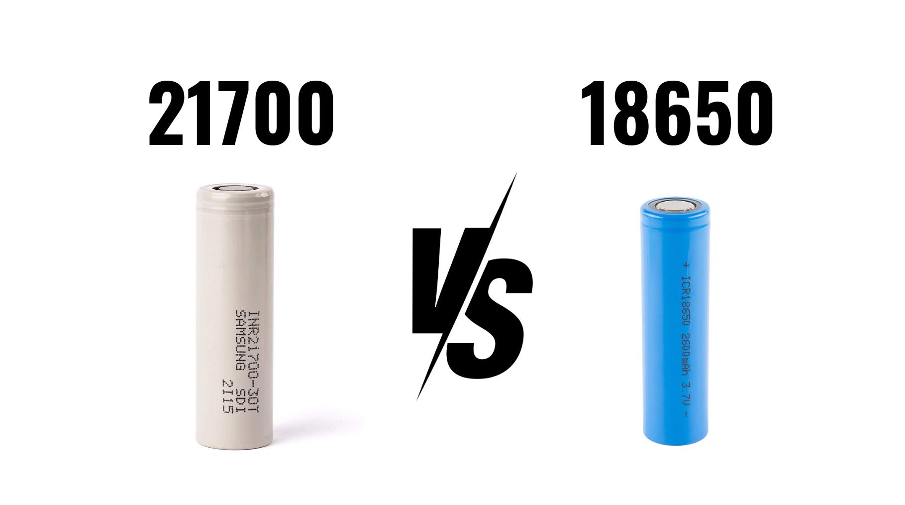 How Do 21700 Batteries Compare to 18650 Batteries?