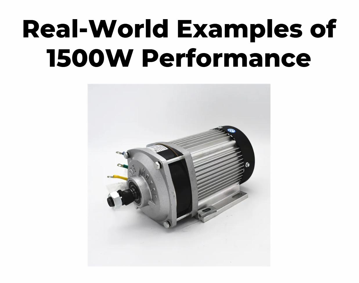 Real-World Examples of 1500W Performance